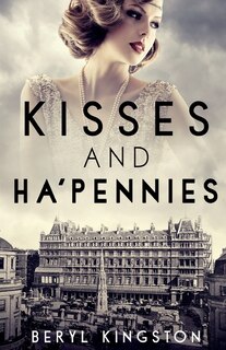 Front cover_Kisses And Ha'pennies