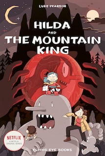 Hilda And The Mountain King