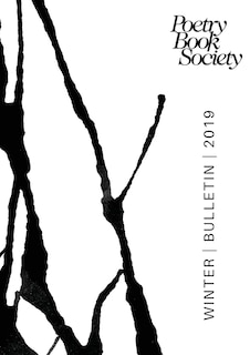 Front cover_Poetry Book Society Winter 2019 Bulletin