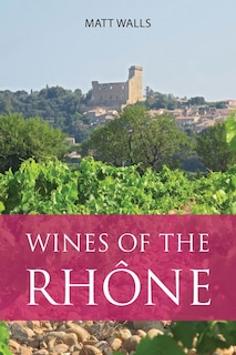 Front cover_Wines of the Rhône