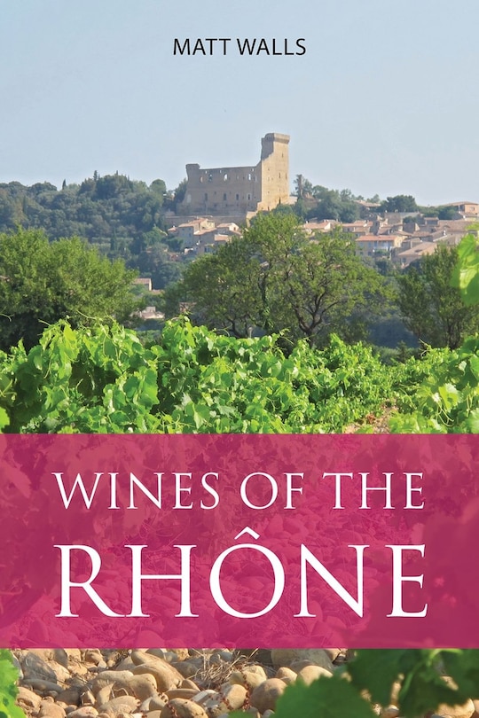 Front cover_Wines of the Rhône