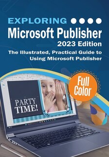 Front cover_Exploring Microsoft Publisher - 2023 Edition