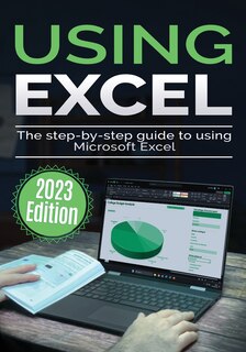 Front cover_Using Microsoft Excel - 2023 Edition