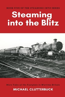 Couverture_Steaming into the Blitz
