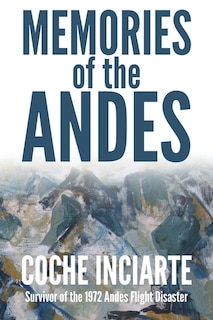 Front cover_Memories of the Andes