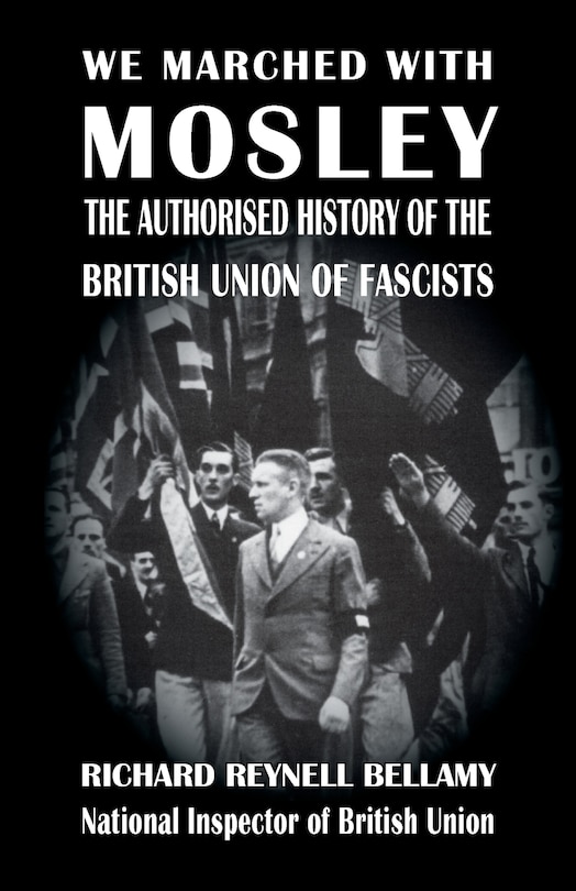 Front cover_We Marched with Mosley