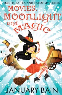 Front cover_Movies, Moonlight And Magic
