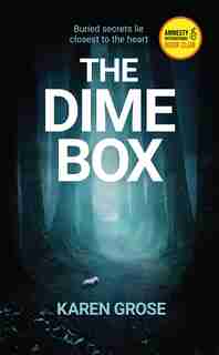 The Dime Box by Karen Grose