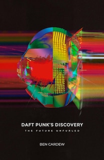 Front cover_Daft Punk's Discovery