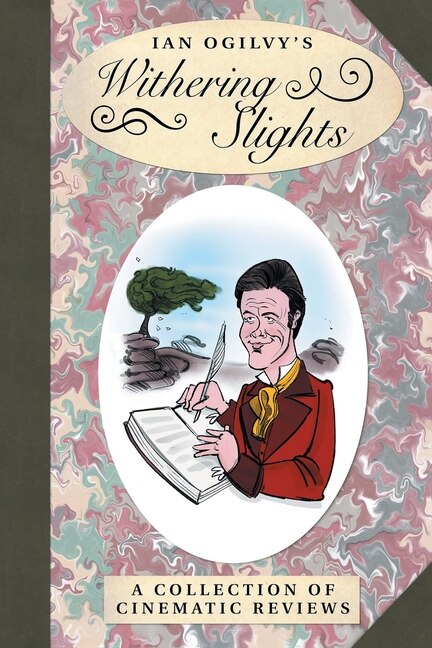 Front cover_Ian Ogilvy's Withering Slights