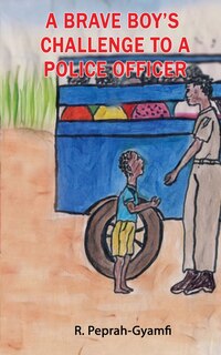 Couverture_A Brave Boy's Challenge to a Police Officer