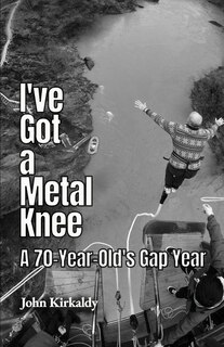 Front cover_I've Got A Metal Knee