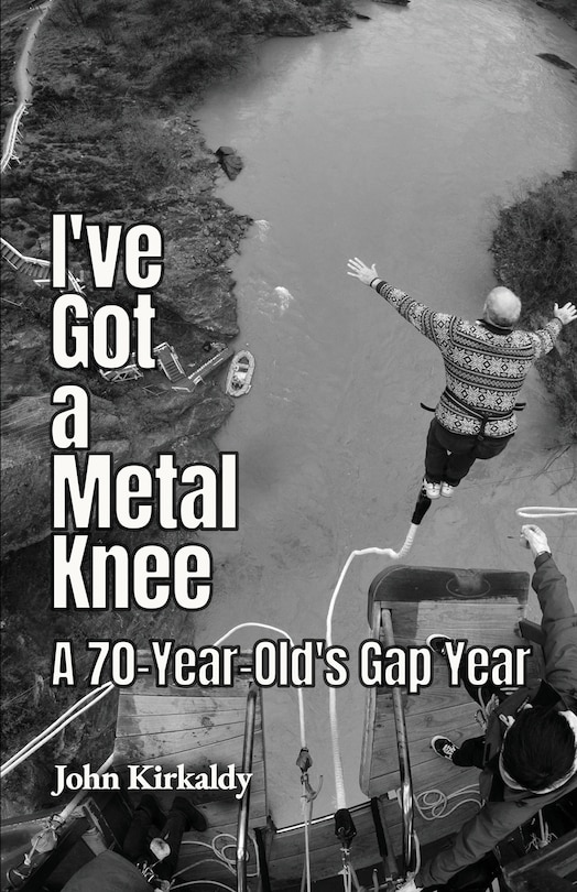 Front cover_I've Got A Metal Knee