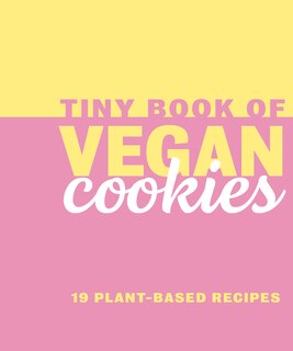 Front cover_Tiny Book Of Vegan Cookies