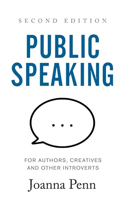 Front cover_Public Speaking For Authors, Creatives And Other Introverts