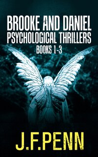 Front cover_Brooke and Daniel Psychological Thrillers Books 1-3
