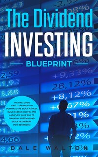 Couverture_The Dividend Investing Blueprint