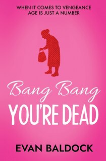 Couverture_Bang Bang, You're Dead