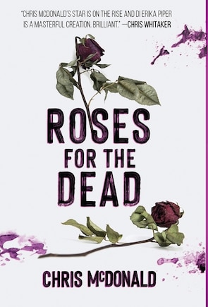 Roses for the Dead