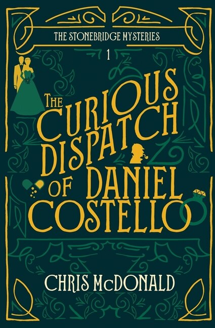Front cover_The Curious Dispatch of Daniel Costello