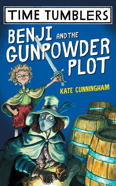 Front cover_Benji and the Gunpowder Plot