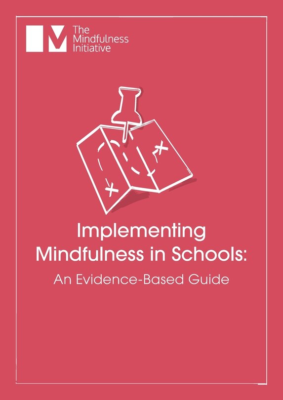 Front cover_Implementing Mindfulness in Schools