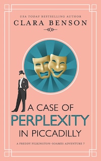 Front cover_A Case of Perplexity in Piccadilly