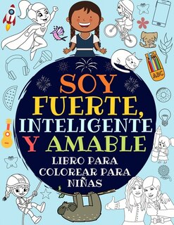 Couverture_Soy Fuerte, Inteligente Y Amable