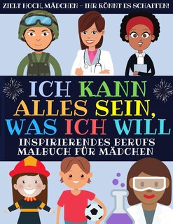 Couverture_Ich Kann Alles Sein, Was Ich Will