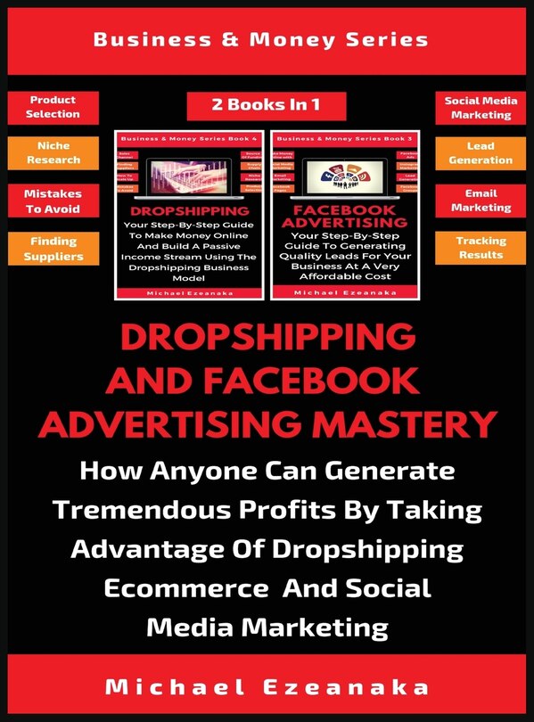 Couverture_Dropshipping And Facebook Advertising Mastery (2 Books In 1)