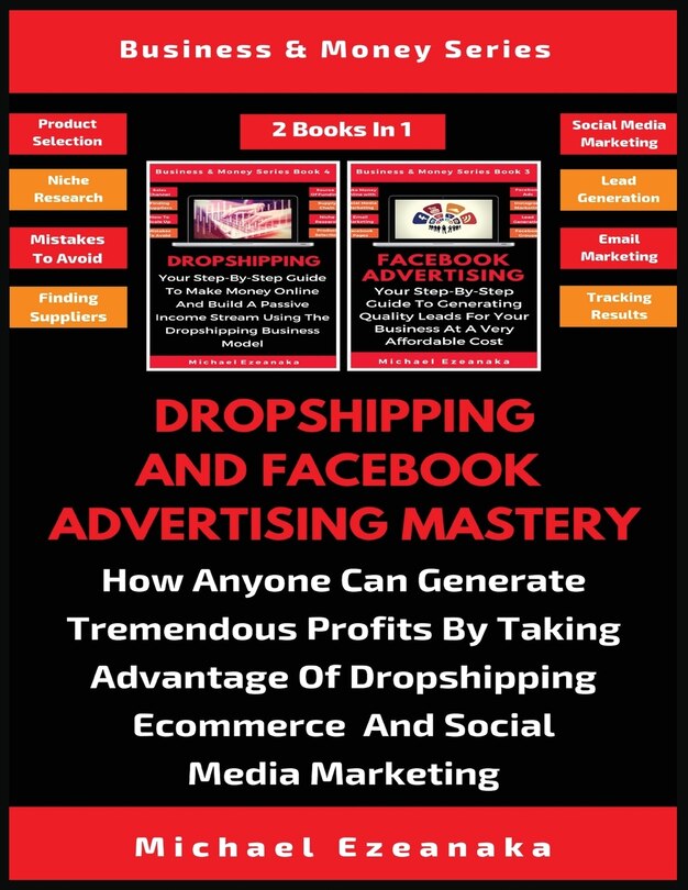 Couverture_Dropshipping And Facebook Advertising Mastery (2 Books In 1)