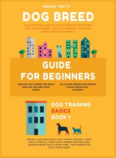 Front cover_Dog Breed Guide For Beginners
