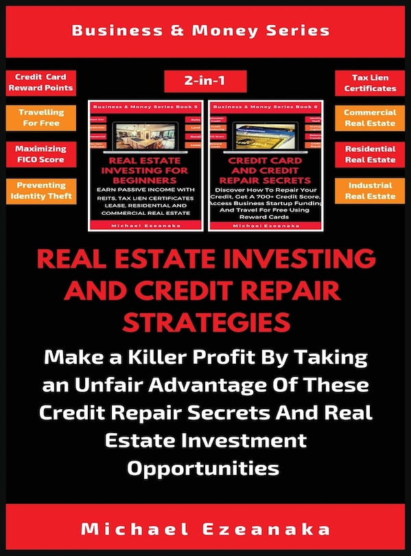 Couverture_Real Estate Investing And Credit Repair Strategies (2 Books In 1)