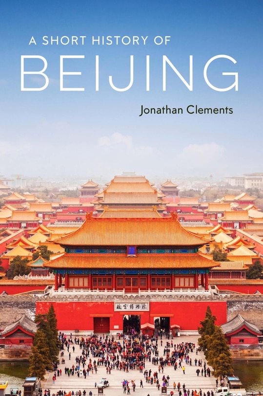 Front cover_A Short History of Beijing