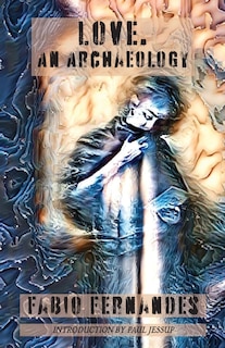 Couverture_Love. An Archaeology