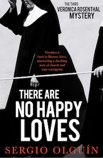 Front cover_There Are No Happy Loves