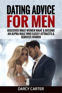 Front cover_Dating Advice For Men