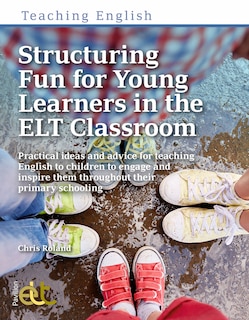 Couverture_Structuring Fun for Young Learners in the ELT Classroom
