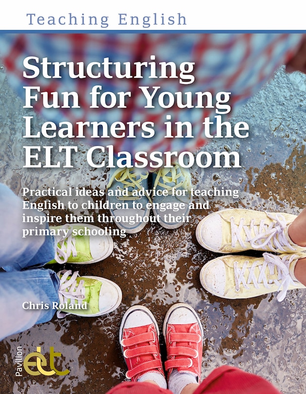 Couverture_Structuring Fun for Young Learners in the ELT Classroom