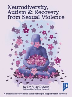 Couverture_Neurodiversity, Autism & Recovery from Sexual Violence