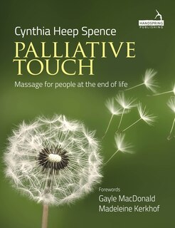 Couverture_Palliative Touch: Massage for People at the End of Life