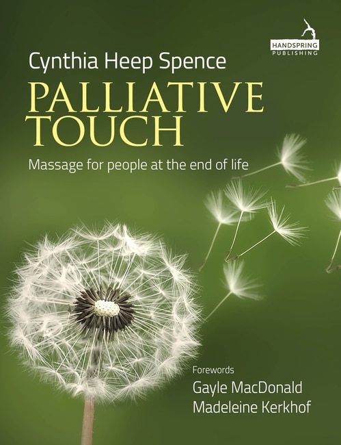 Couverture_Palliative Touch: Massage for People at the End of Life