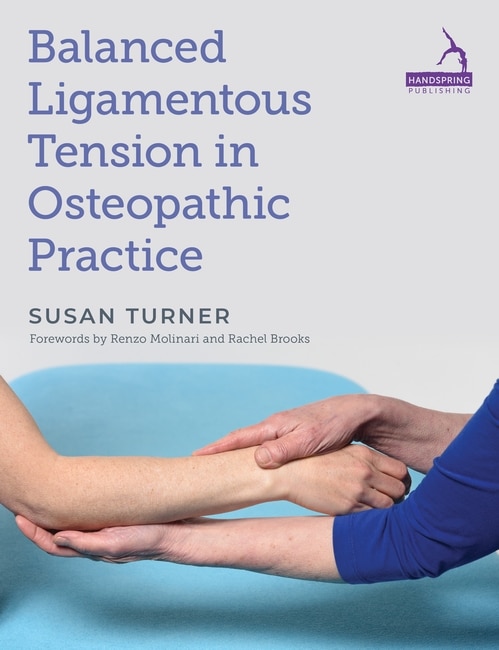 Front cover_Balanced Ligamentous Tension In Osteopathic Practice