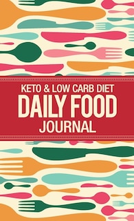 Front cover_Deluxe Keto & Low Carb Food Journal 2020
