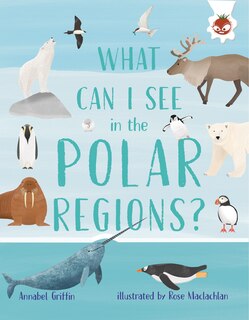 Couverture_What Can I See in the Polar Regions?