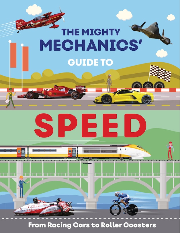 Couverture_The Mighty Mechanics' Guide to Speed
