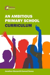 Front cover_An Ambitious Primary School Curriculum