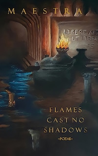 Front cover_Flames Cast No Shadows