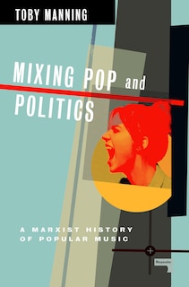 Couverture_Mixing Pop and Politics