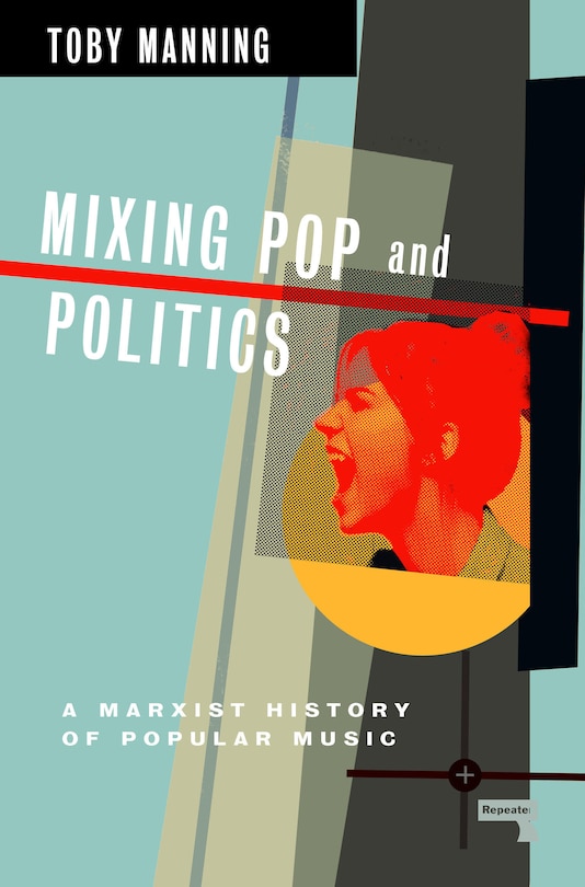 Couverture_Mixing Pop and Politics